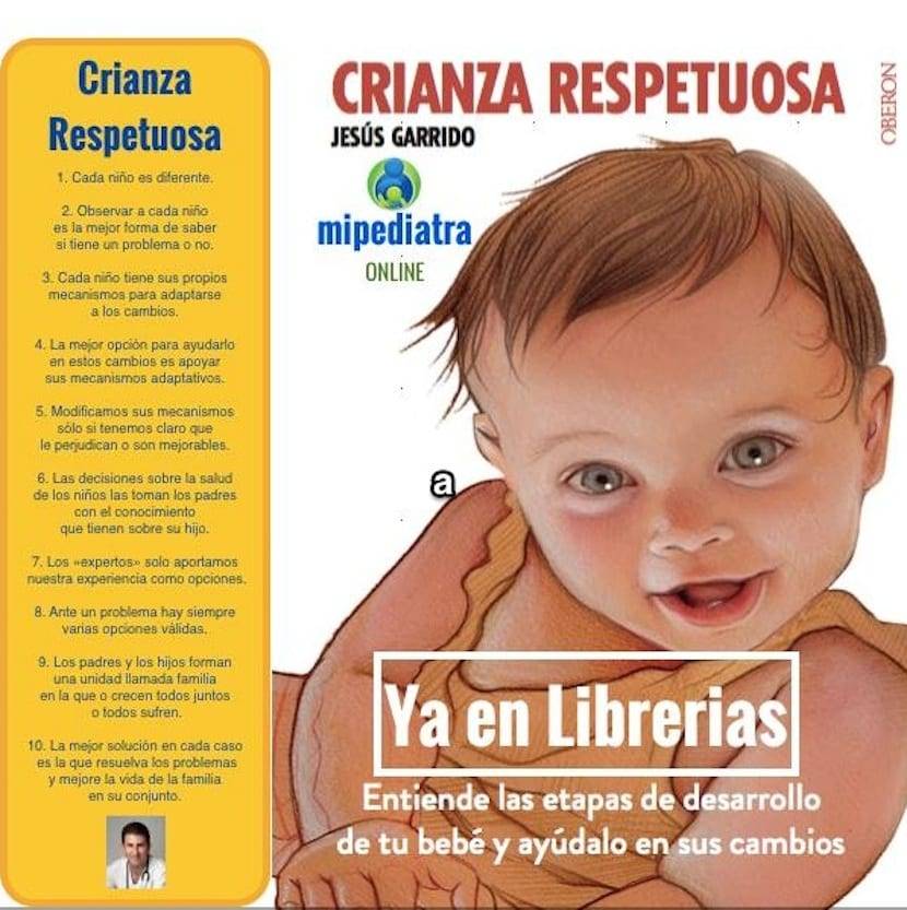 Crianza respetuosa: Jesús Garrido'nın kitabı ve pediatri yaklaşımı